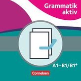 Grammatik aktiv. A1-B1 - Üben, Hören, Sprechen