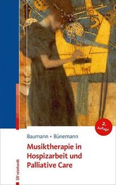 Musiktherapie in Hospizarbeit und Palliative Care