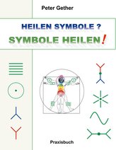 Heilen Symbole? Symbole heilen!