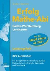 Erfolg im Mathe-Abi 200 Lernkarten Leistungsfach Allgemeinbildendes Gymnasium Baden-Württemberg ab 2021