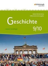 Geschichte 9 10. Schülerband. Differenzierende Ausgabe für Realschulen und Gemeinschaftsschulen in Baden-Württemberg