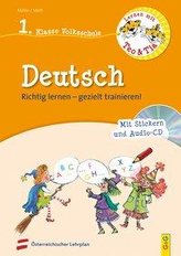 Lernen mit Teo und Tia Deutsch - 1. Klasse Volksschule mit CD