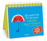 Heiter bis fröhlich