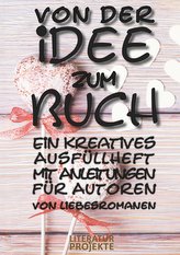 Von der Idee zum Buch