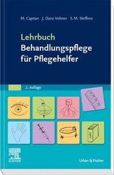 Lehrbuch Behandlungspflege für Pflegehelfer