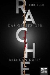Das Gesetz der Rache