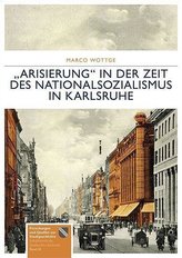 Arisierung in der Zeit des Nationalsozialismus in Karlsruhe