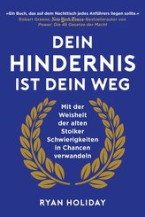 Dein Hindernis ist Dein Weg