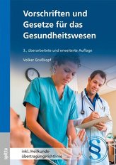 Vorschriften und Gesetze für das Gesundheitswesen