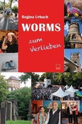 Worms zum Verlieben