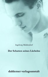 Der Schatten seines Lächelns