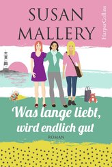 Was lange liebt, wird endlich gut