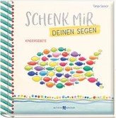 Schenk mir deinen Segen