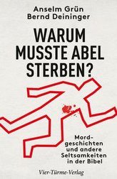 Warum musste Abel sterben