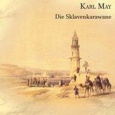Die Sklavenkarawane