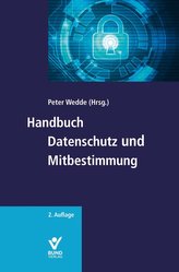 Handbuch Datenschutz und Mitbestimmung