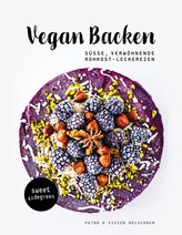 Vegan backen - süße, verwöhnende Rohkost-Leckereien | roh veganes Backbuch | backen unter 42 Grad | vegane Rezepte zuckerfrei un