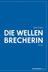 Die Wellenbrecherin
