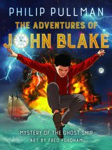 The Adventures of John Blake - Mystery of the Ghost Ship