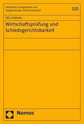 Wirtschaftsprüfung und Schiedsgerichtsbarkeit