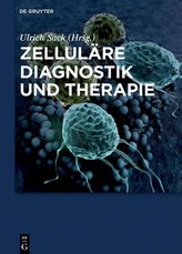 Zelluläre Diagnostik und Therapie