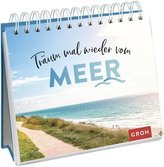 Träum mal wieder vom Meer