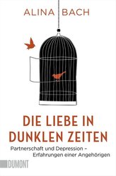 Die Liebe in dunklen Zeiten