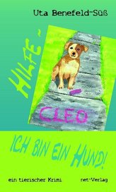 Hilfe - ich bin ein Hund!