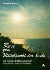 Reise zum Mittelpunkt der Seele