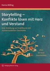 Storytelling - Konflikte lösen mit Herz und Verstand