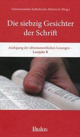 Die Siebzig Gesichter der Schrift