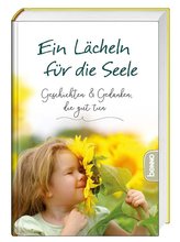 Ein Lächeln für die Seele