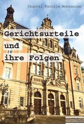 Gerichtsurteile und ihre Folgen