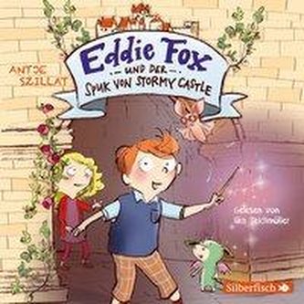 Eddie Fox und der Spuk von Stormy Castle (Eddie Fox 1) Eddie Fox und der Spuk von Stormy Castle (Eddie Fox 1)