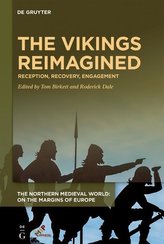 The Vikings Reimagined