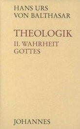 Theologik 2 / Wahrheit Gottes