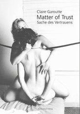 Sache des Vertrauens / Matter of Trust