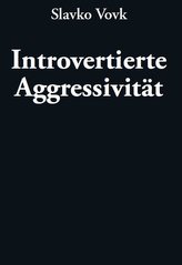 Introvertierte Aggressivität