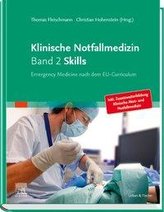 Klinische Notfallmedizin Band 2 Skills