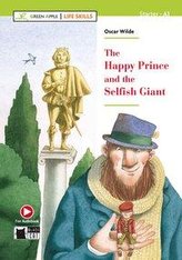 The Happy Prince / The Selfish Giant