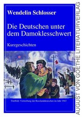 Die Deutschen unter dem Damoklesschwert