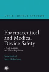 Pharmaceutical and Medical Device Safety