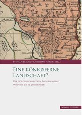 Eine königsferne Landschaft?