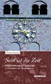 Sein ist die Zeit