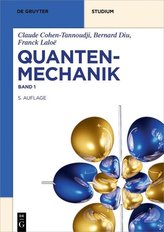 Quantenmechanik Band 1