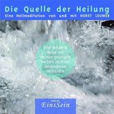 Die Quelle der Heilung