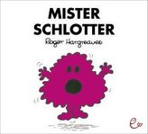 Mister Schlotter