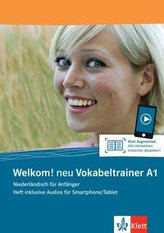 Welkom! Neu A1 Vokabeltrainer. Heft inklusive Audios für Smartphone/Tablet