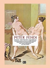Peter Fendi - 40 erotische Aquarelle