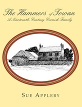 The Hammers of Towan: A Nineteenth-Century Cornish Family